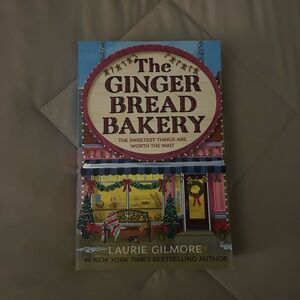 The Gingerbread Bakery by Laurie Gilmore (Softcover)